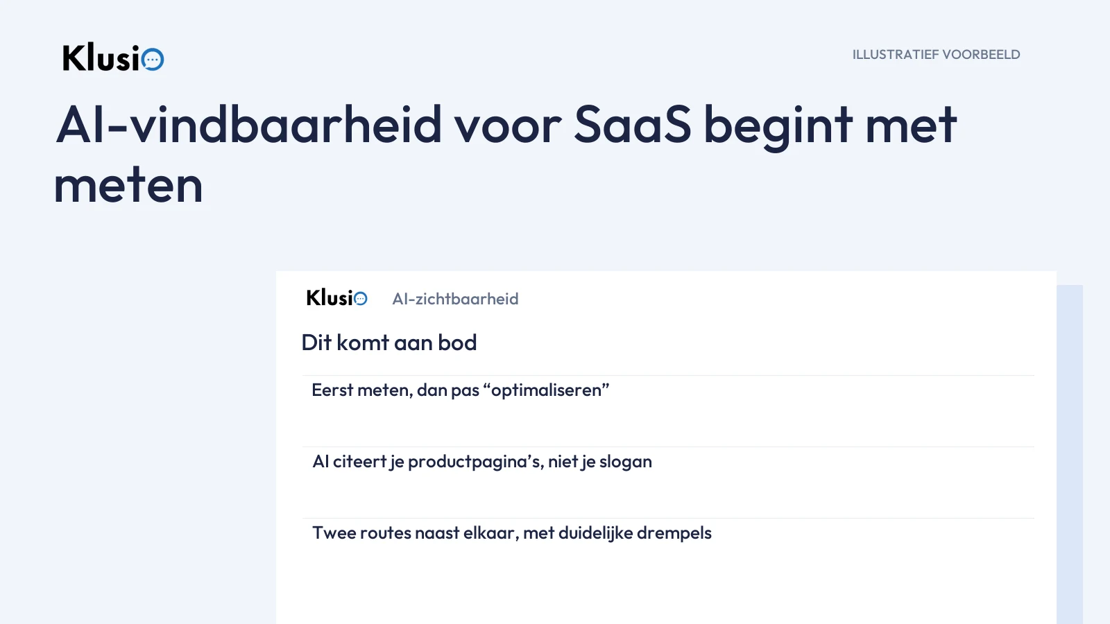 Illustratief Klusio-productvoorbeeld bij AI-vindbaarheid voor SaaS begint met meten